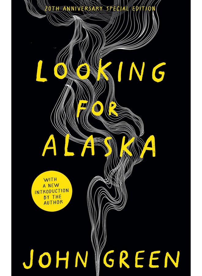 Looking For Alaska Â20Th Anniversary Editionã